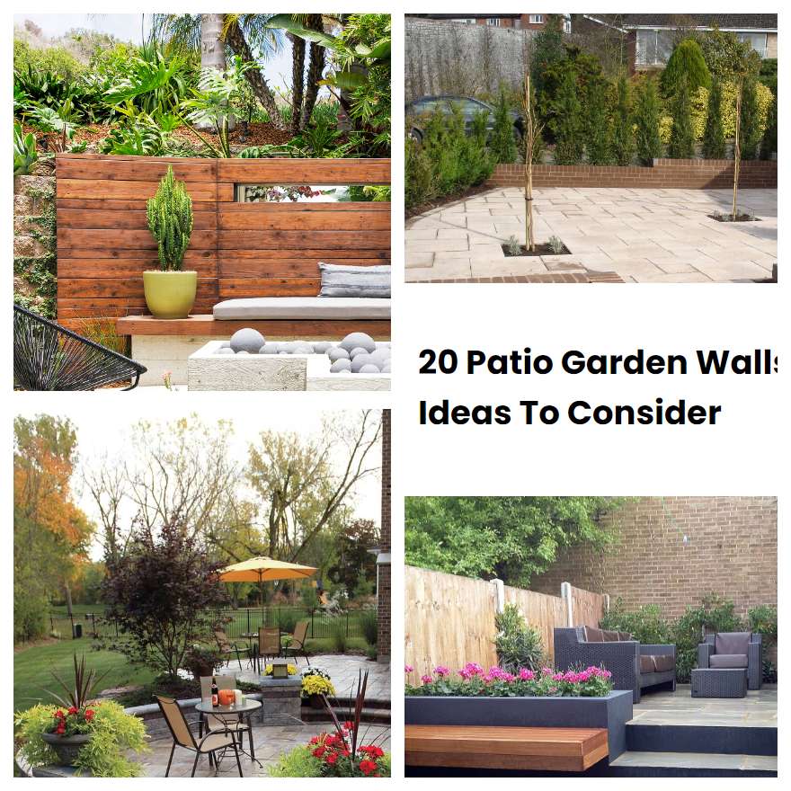 20 Patio Garden Walls Ideas To Consider SharonSable
