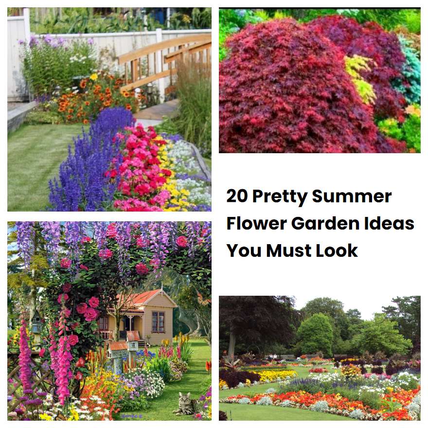 20 Pretty Summer Flower Garden Ideas You Must Look
