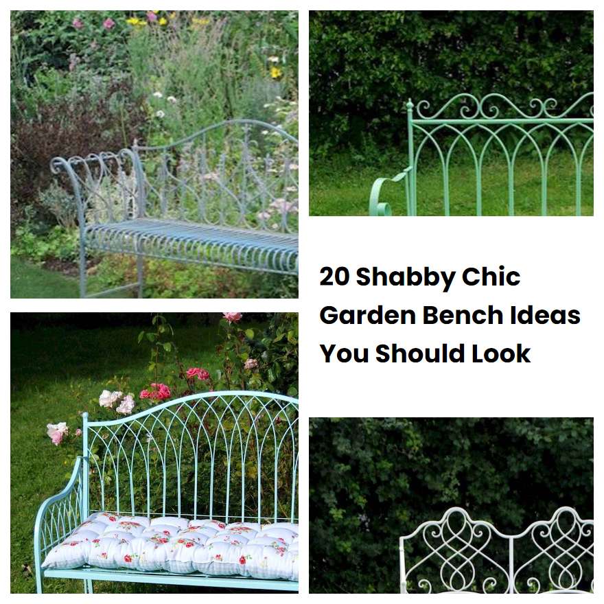 20 Shabby Chic Garden Bench Ideas You Should Look SharonSable