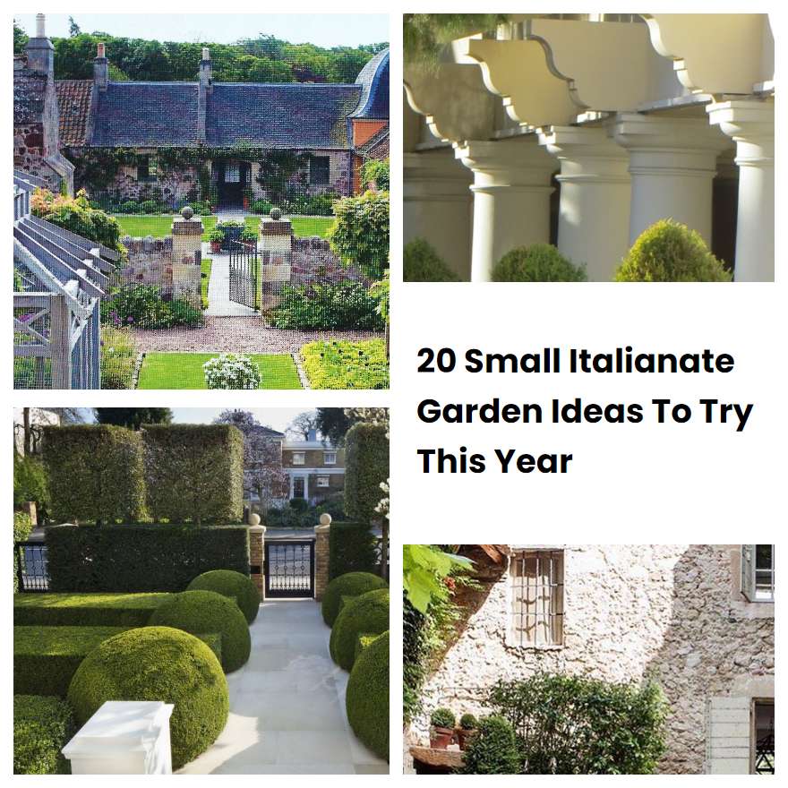 20 Small Italianate Garden Ideas To Try This Year