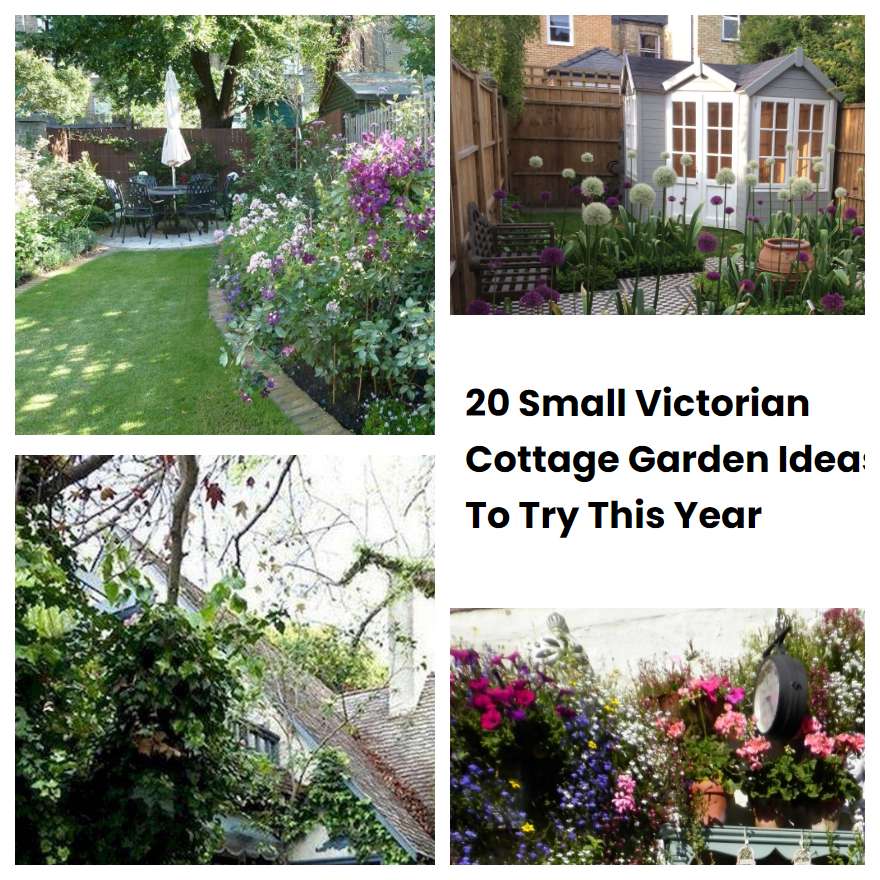 20 Small Victorian Cottage Garden Ideas To Try This Year SharonSable