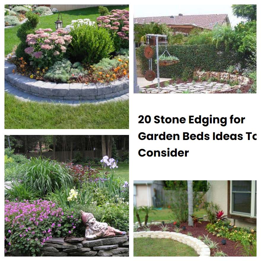20 Stone Edging for Garden Beds Ideas To Consider SharonSable