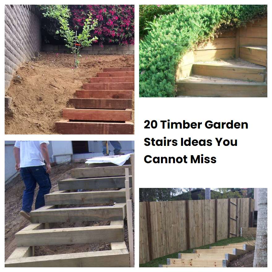 20 Timber Garden Stairs Ideas You Cannot Miss