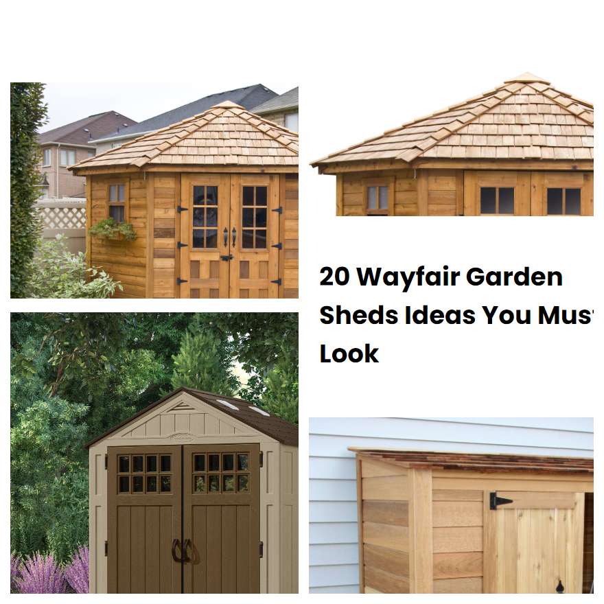 20 Wayfair Garden Sheds Ideas You Must Look