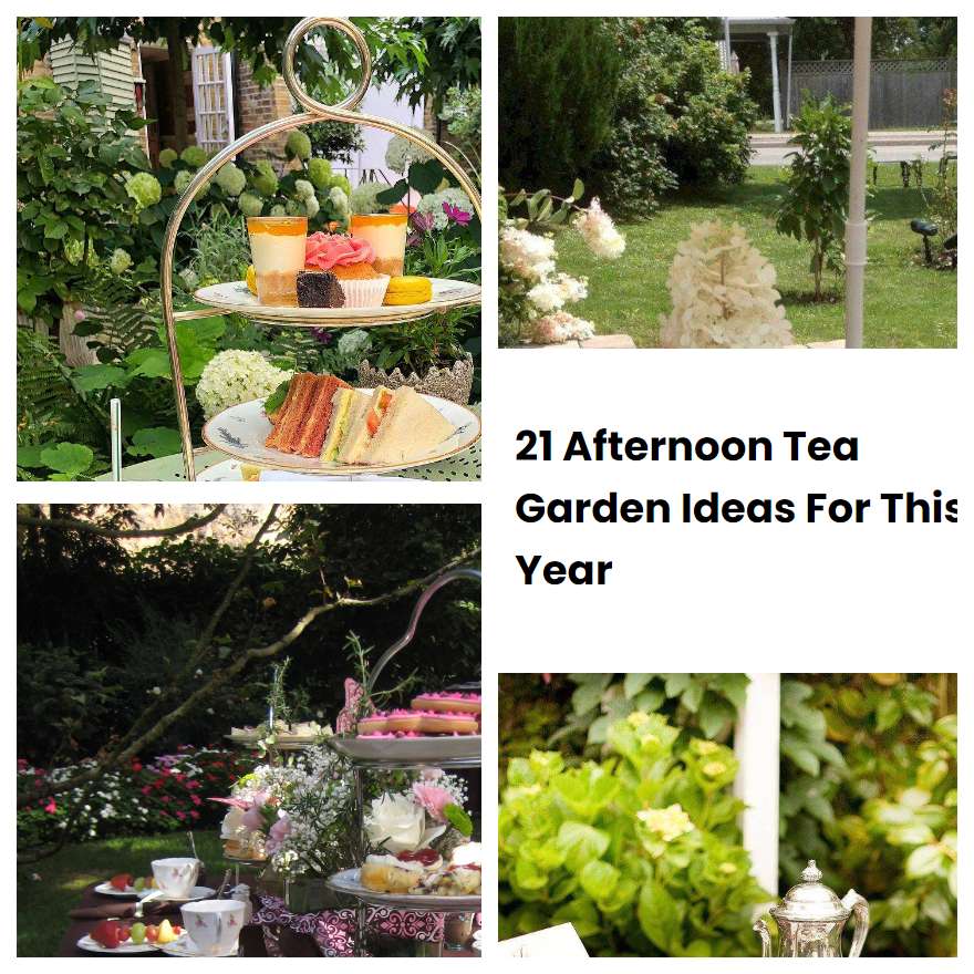 21 Afternoon Tea Garden Ideas For This Year SharonSable