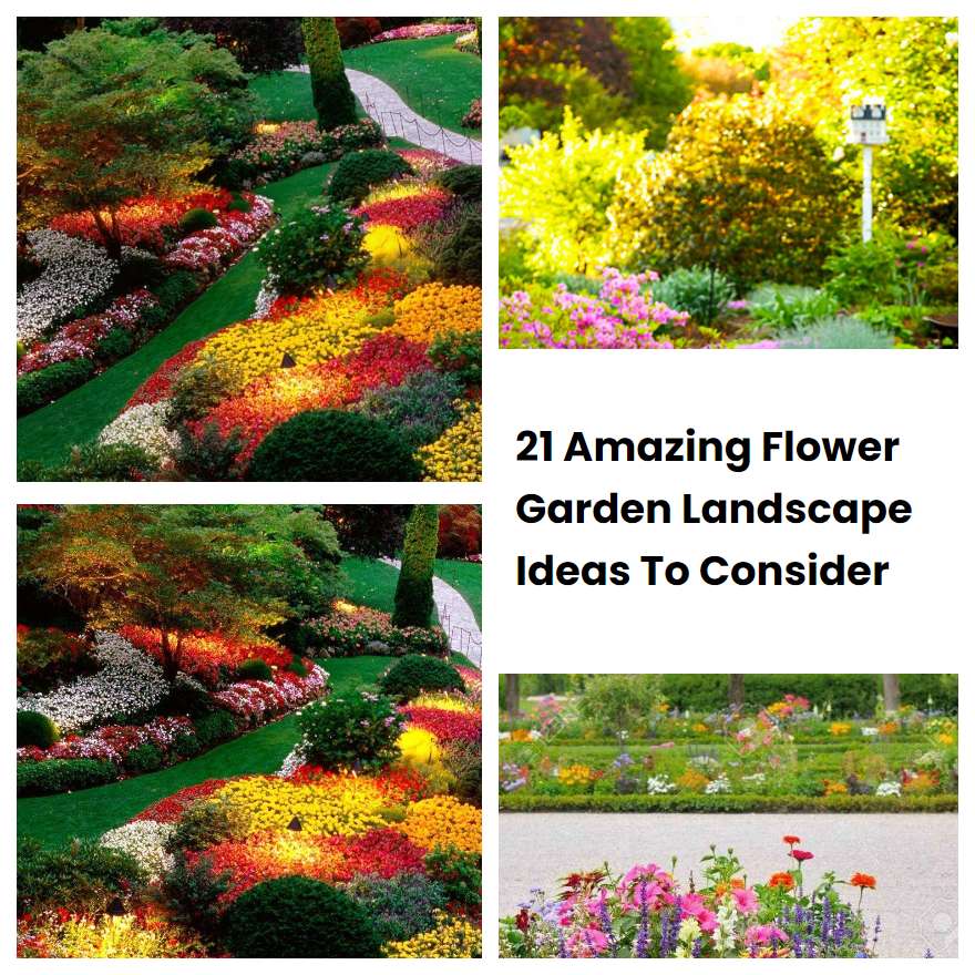 21 Amazing Flower Garden Landscape Ideas To Consider SharonSable