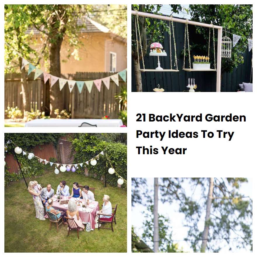 21 BackYard Garden Party Ideas To Try This Year SharonSable