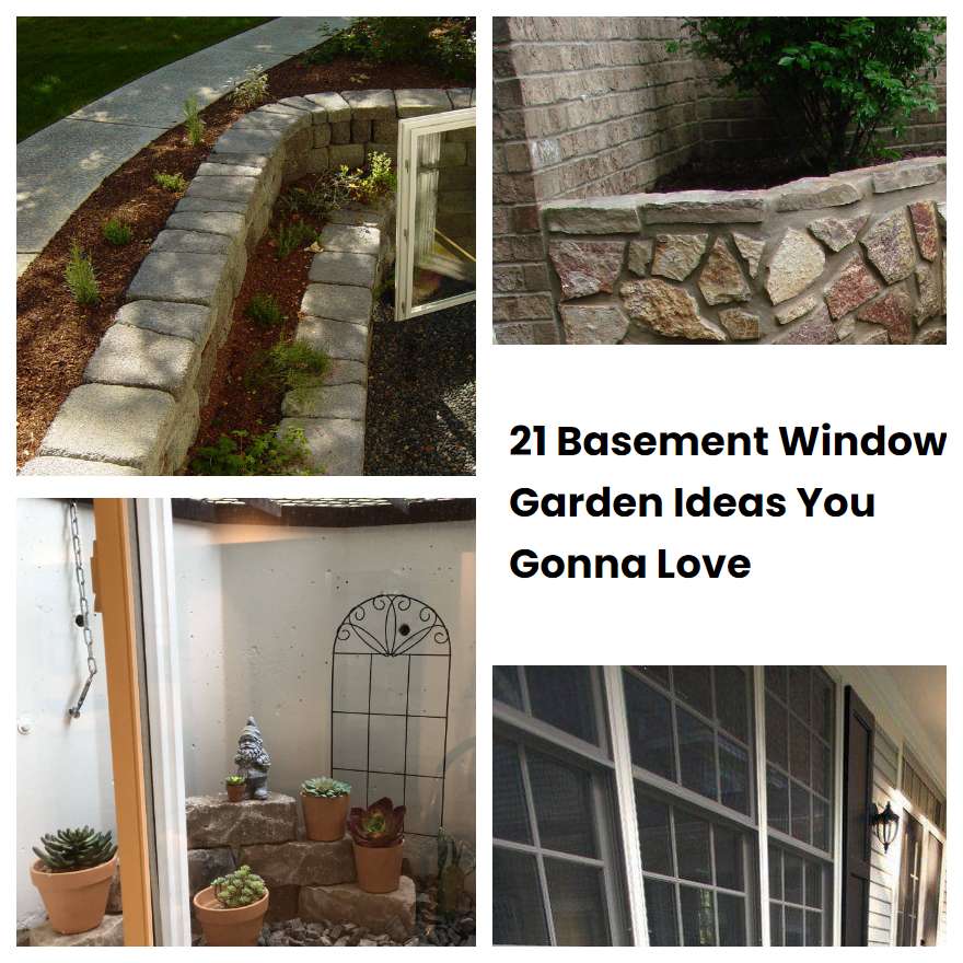 21 Basement Window Garden Ideas You Gonna Love SharonSable