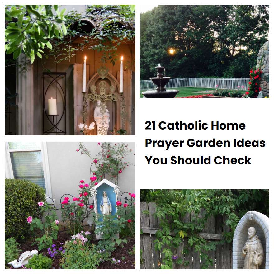 21 Catholic Home Prayer Garden Ideas You Should Check
