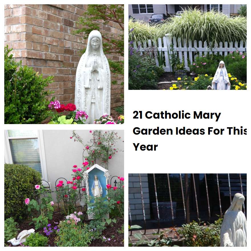 21 Catholic Mary Garden Ideas For This Year
