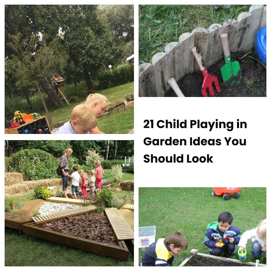21 Child Playing in Garden Ideas You Should Look