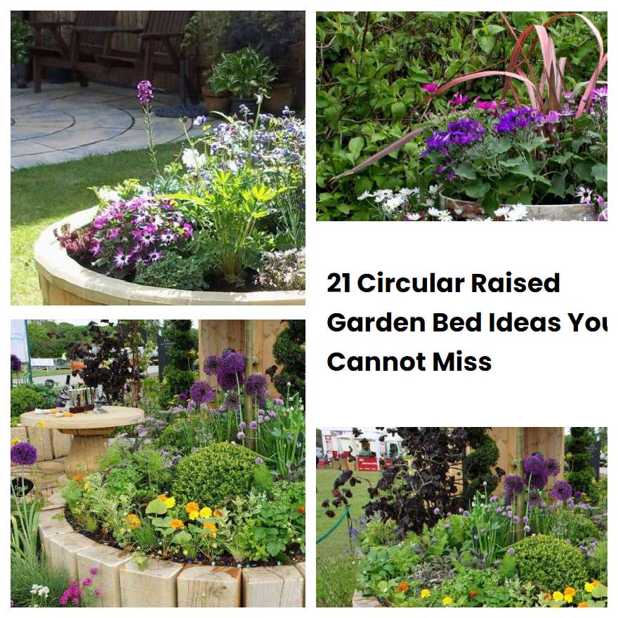 21 Circular Raised Garden Bed Ideas You Cannot Miss