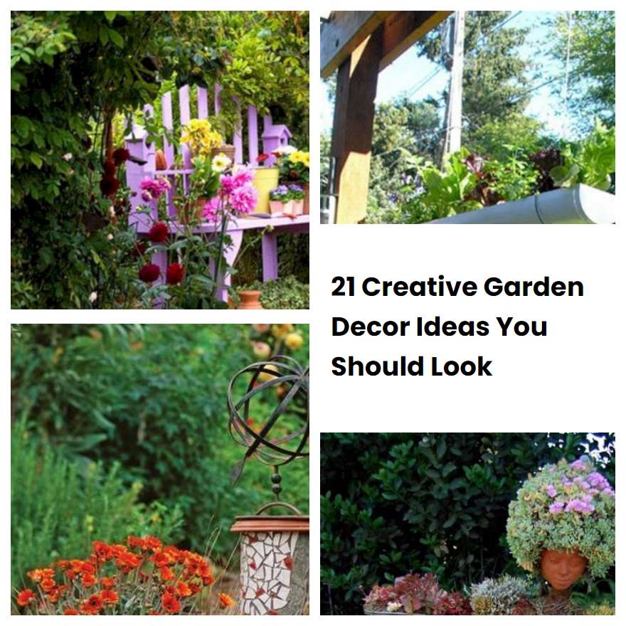 21 Creative Garden Decor Ideas You Should Look