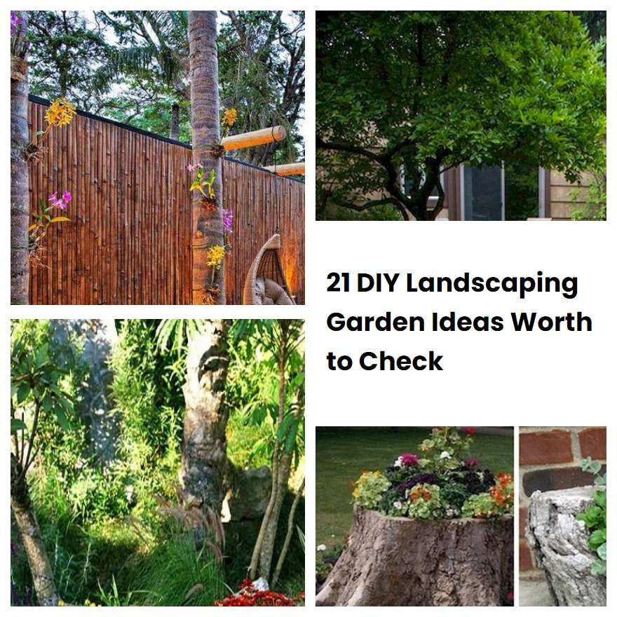 21 DIY Landscaping Garden Ideas Worth to Check