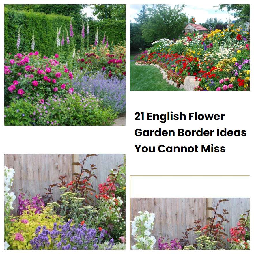 21 English Flower Garden Border Ideas You Cannot Miss