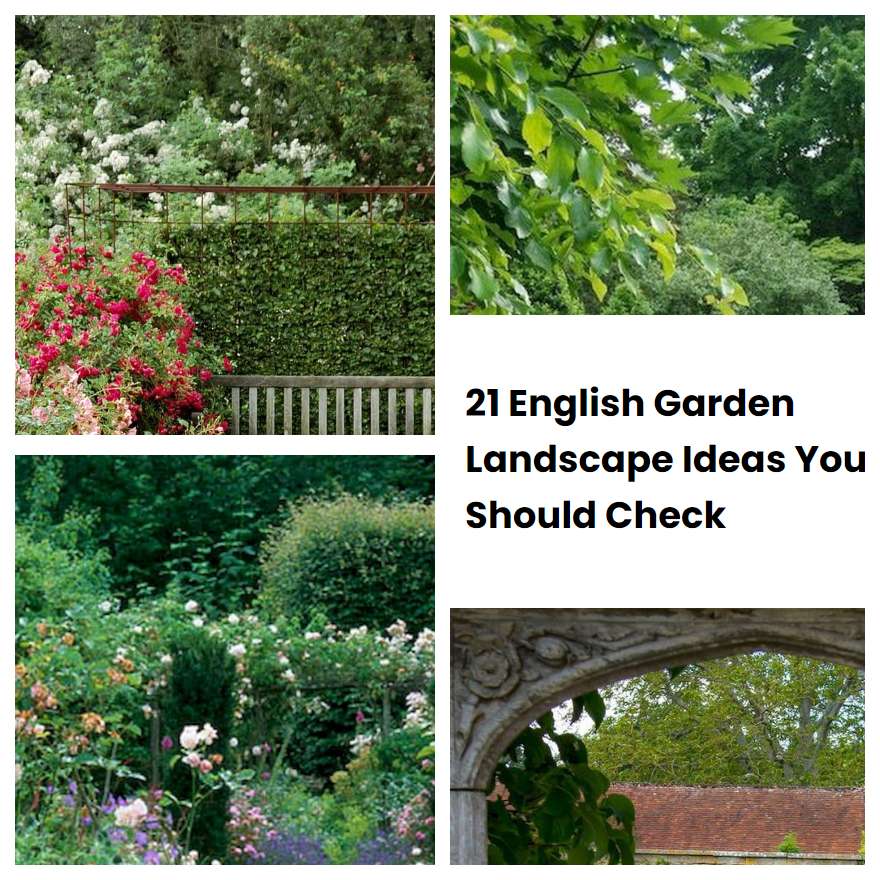 21 English Garden Landscape Ideas You Should Check