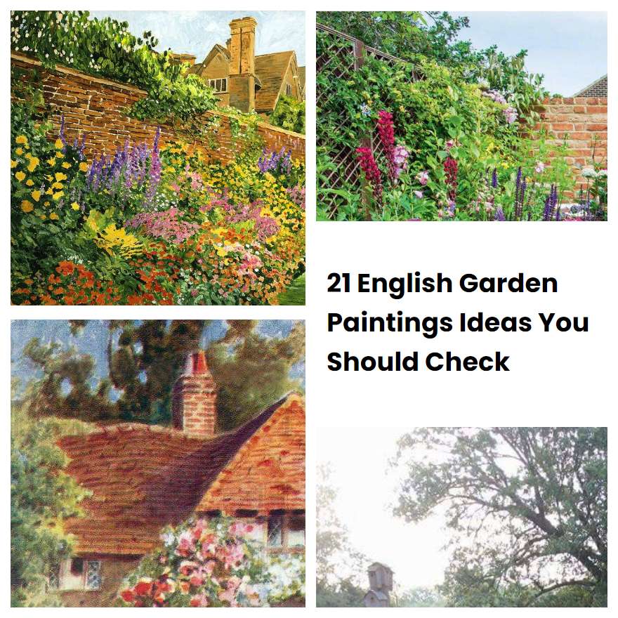 21 English Garden Paintings Ideas You Should Check SharonSable