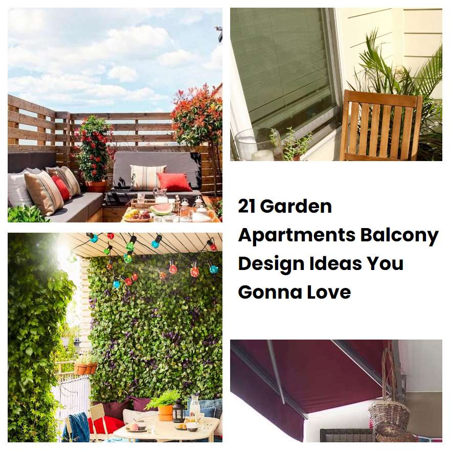 21 Garden Apartments Balcony Design Ideas You Gonna Love