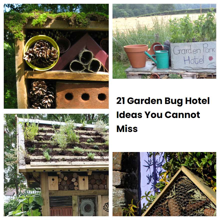 21 Garden Bug Hotel Ideas You Cannot Miss
