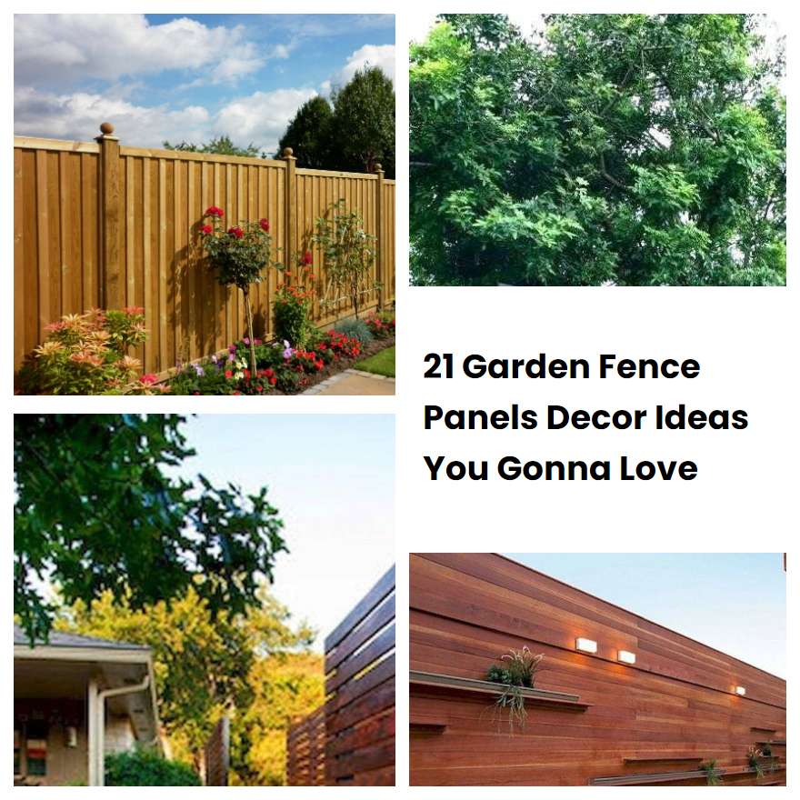 21 Garden Fence Panels Decor Ideas You Gonna Love