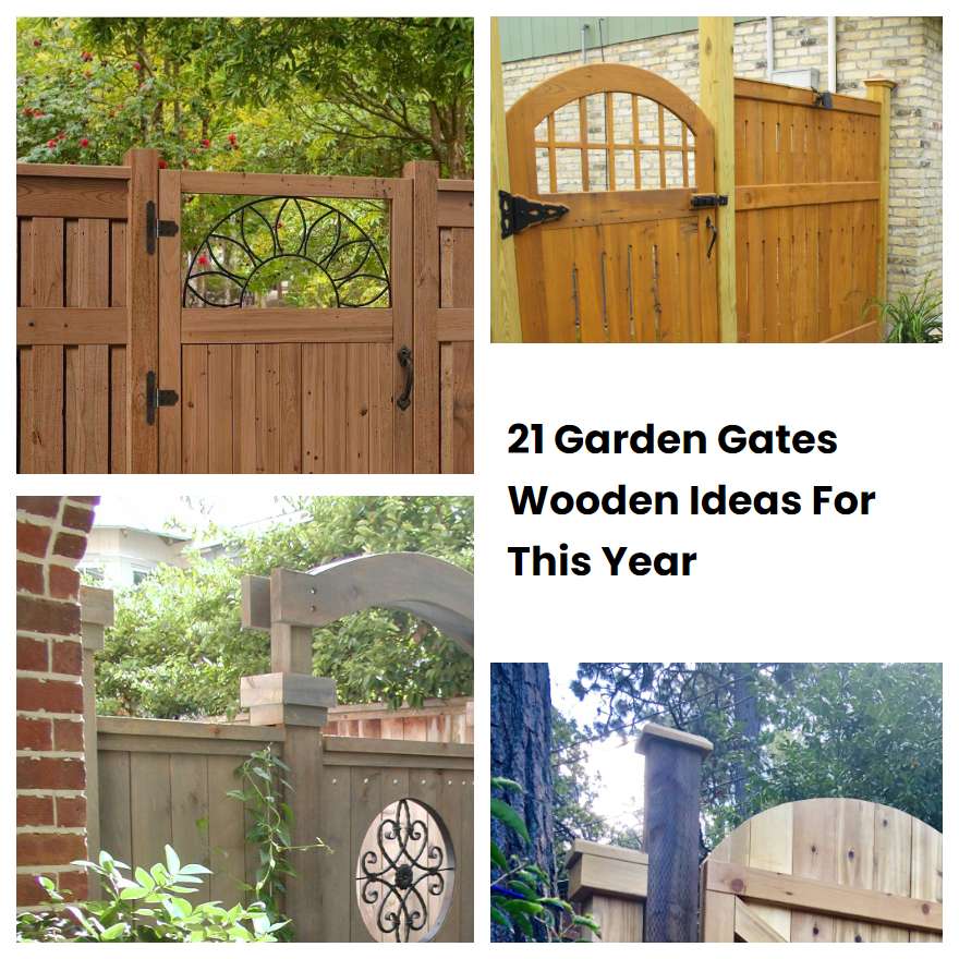 21 Garden Gates Wooden Ideas For This Year