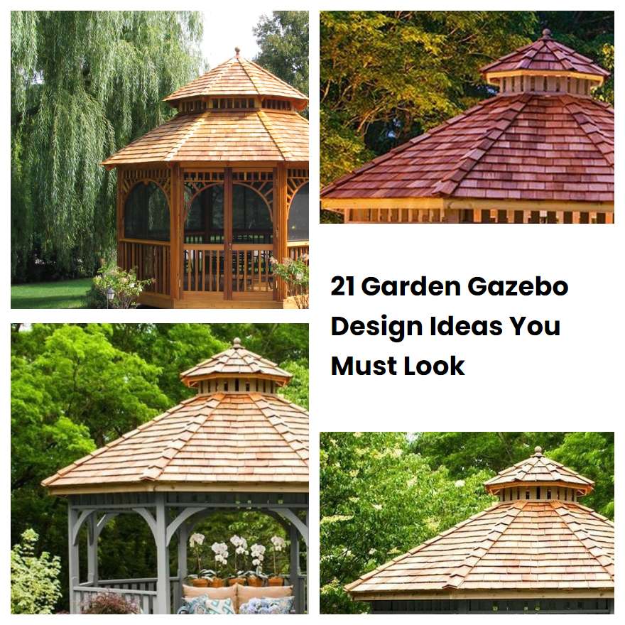 21 Garden Gazebo Design Ideas You Must Look