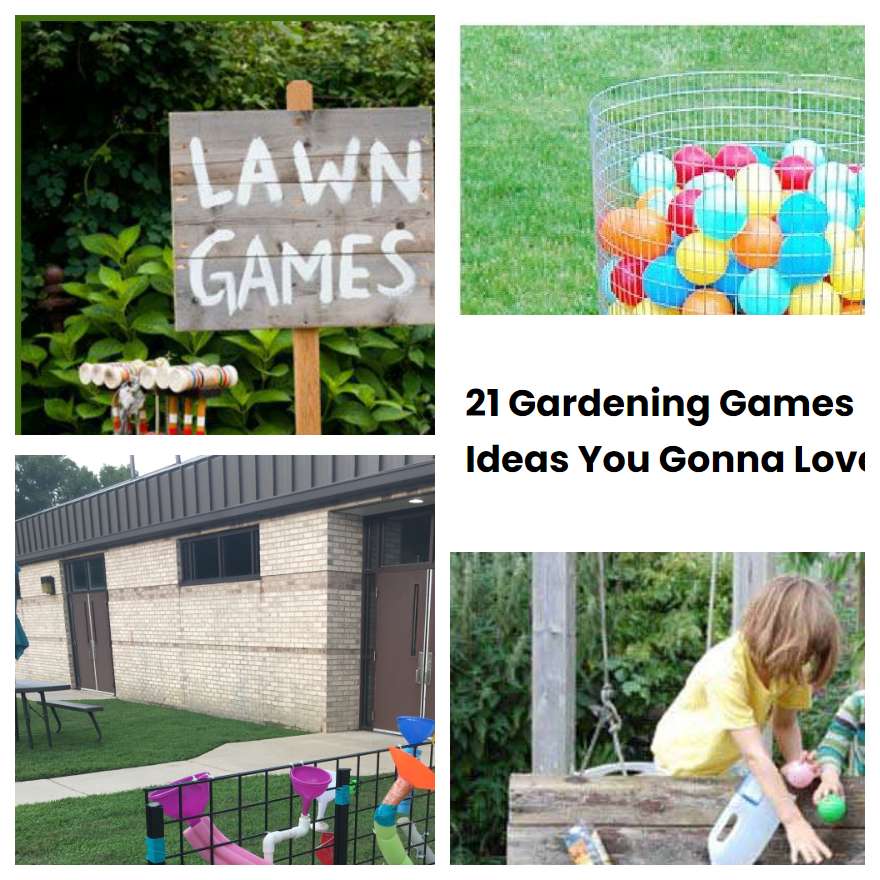 21 Gardening Games Ideas You Gonna Love SharonSable