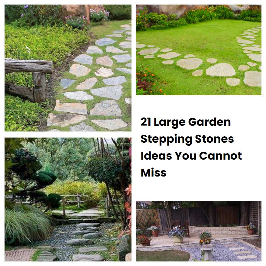 21 Large Garden Stepping Stones Ideas You Cannot Miss