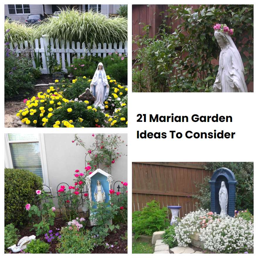 21 Marian Garden Ideas To Consider