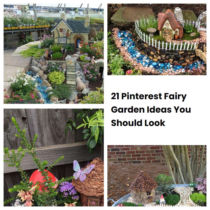 21 Pinterest Fairy Garden Ideas You Should Look