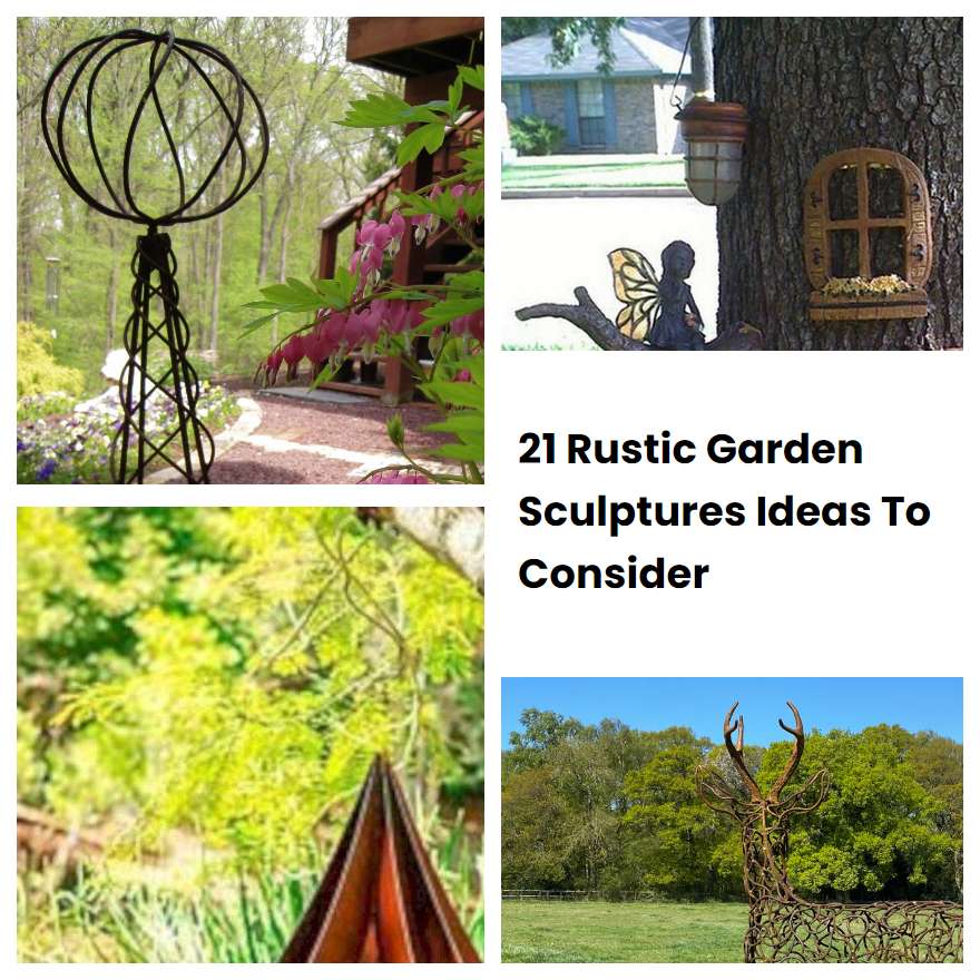 21 Rustic Garden Sculptures Ideas To Consider