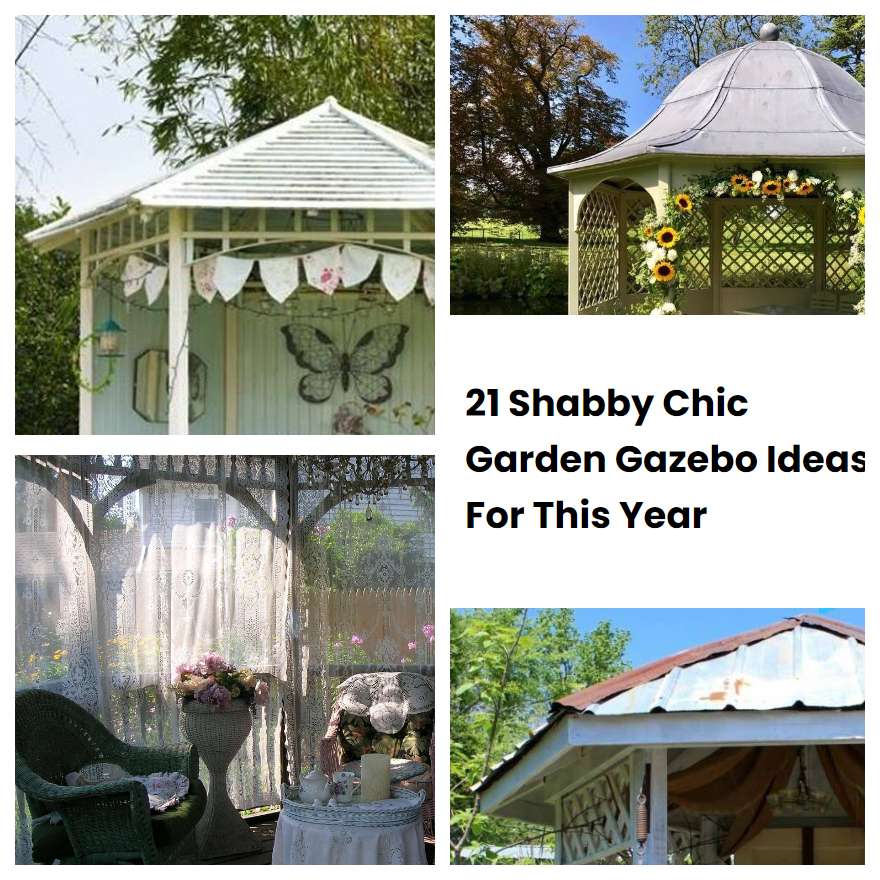 21 Shabby Chic Garden Gazebo Ideas For This Year SharonSable