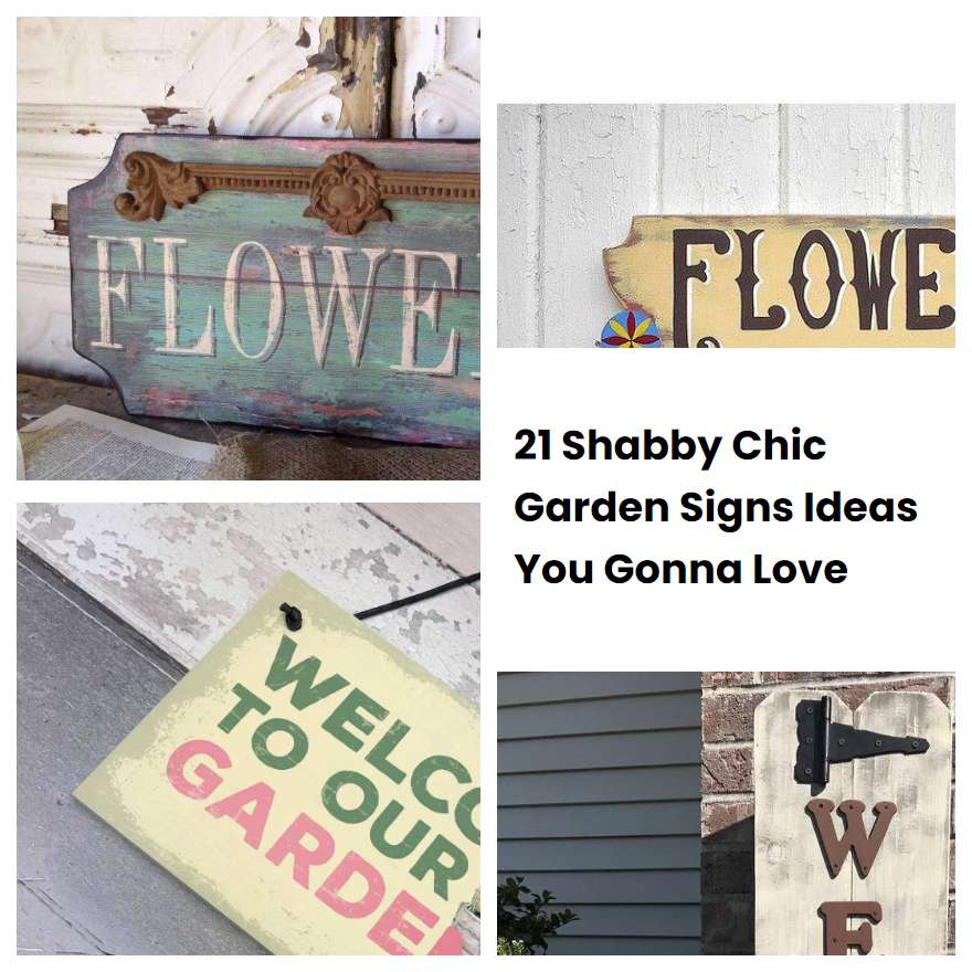 21 Shabby Chic Garden Signs Ideas You Gonna Love SharonSable