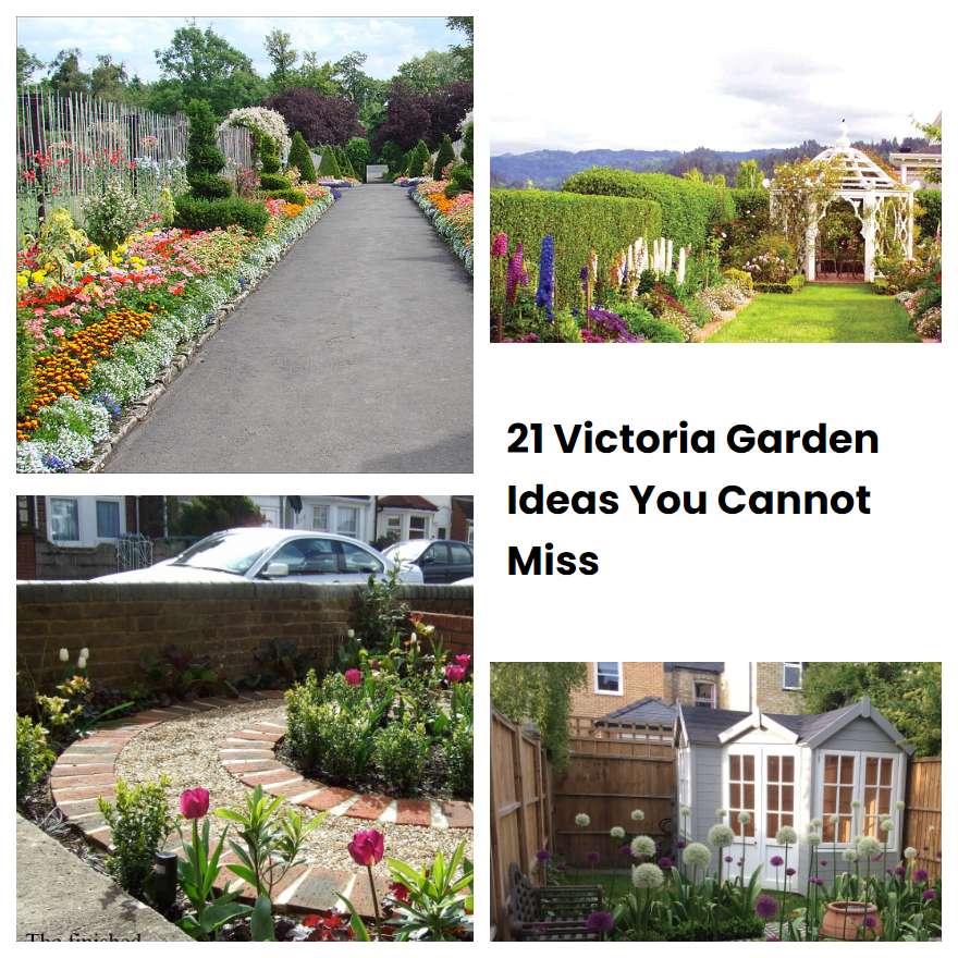 21 Victoria Garden Ideas You Cannot Miss