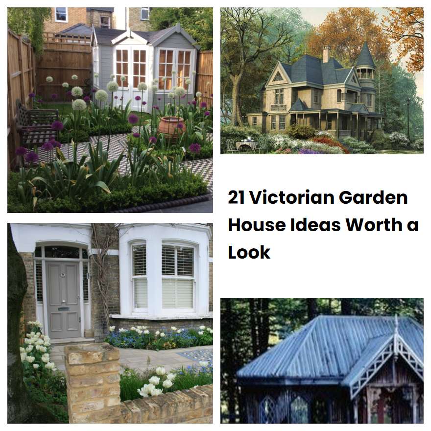 21 Victorian Garden House Ideas Worth a Look