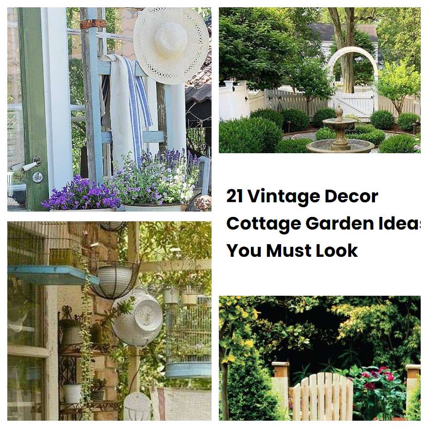 21 Vintage Decor Cottage Garden Ideas You Must Look