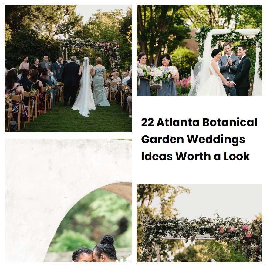 22 Atlanta Botanical Garden Weddings Ideas Worth a Look
