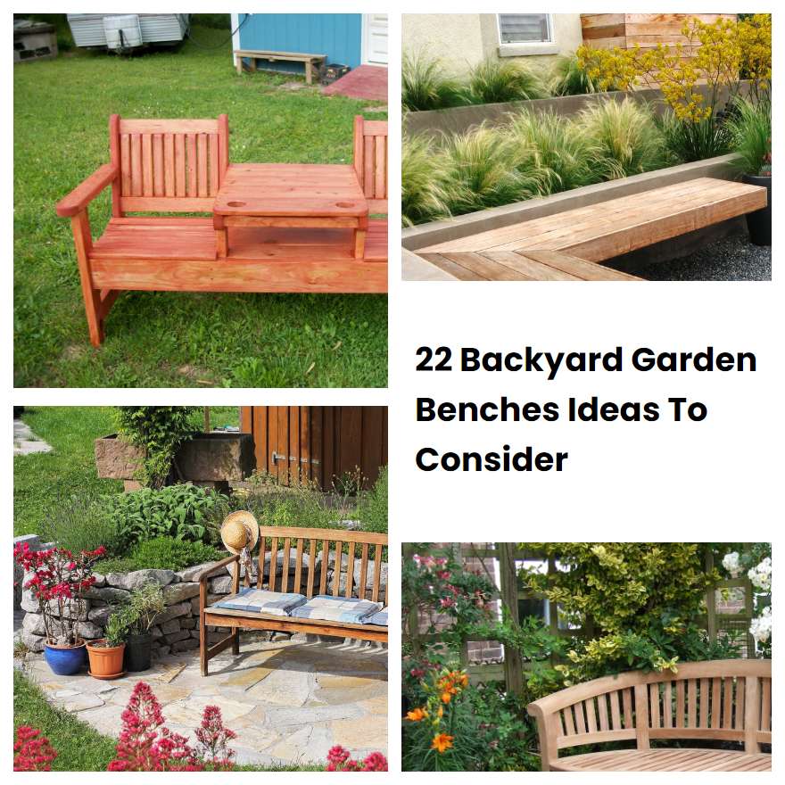 22 Backyard Garden Benches Ideas To Consider