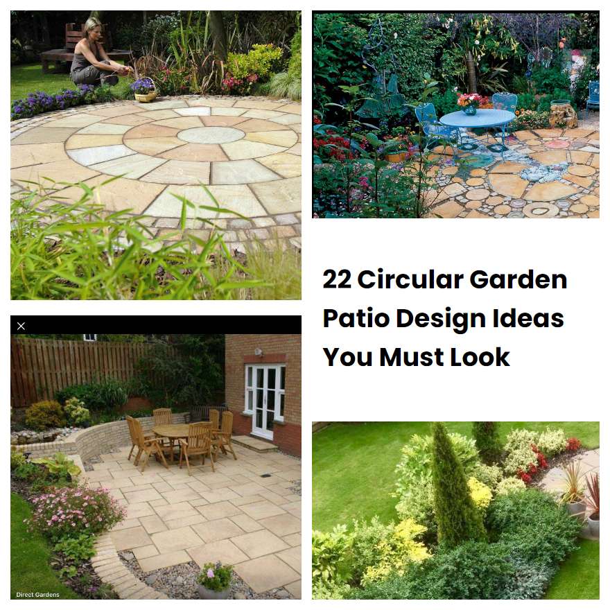 22 Circular Garden Patio Design Ideas You Must Look