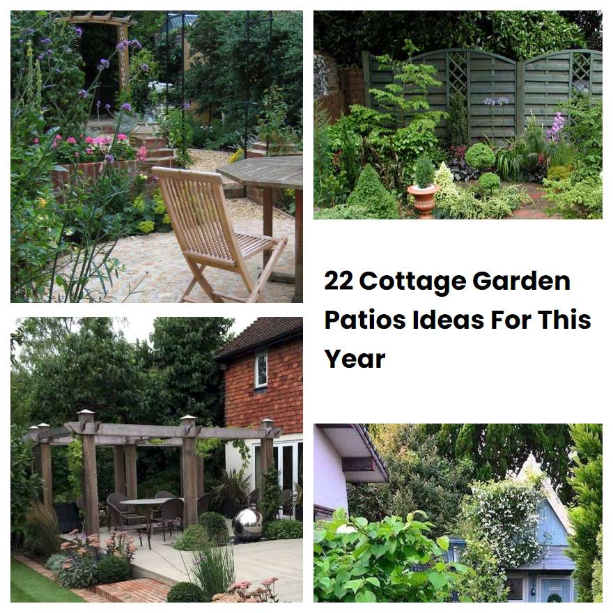 22 Cottage Garden Patios Ideas For This Year