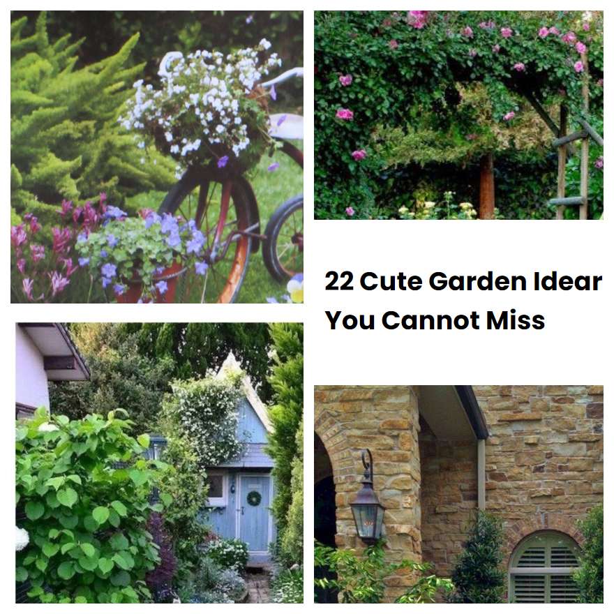22 Cute Garden Idear You Cannot Miss