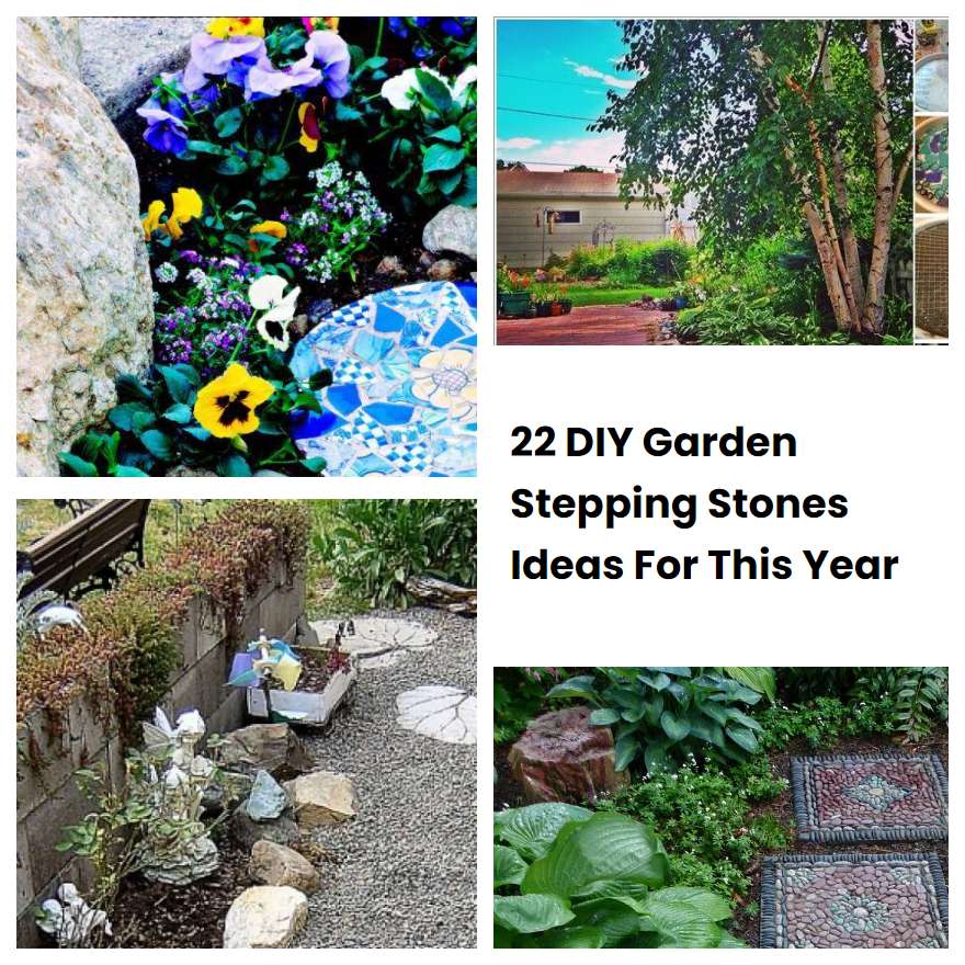 22 DIY Garden Stepping Stones Ideas For This Year