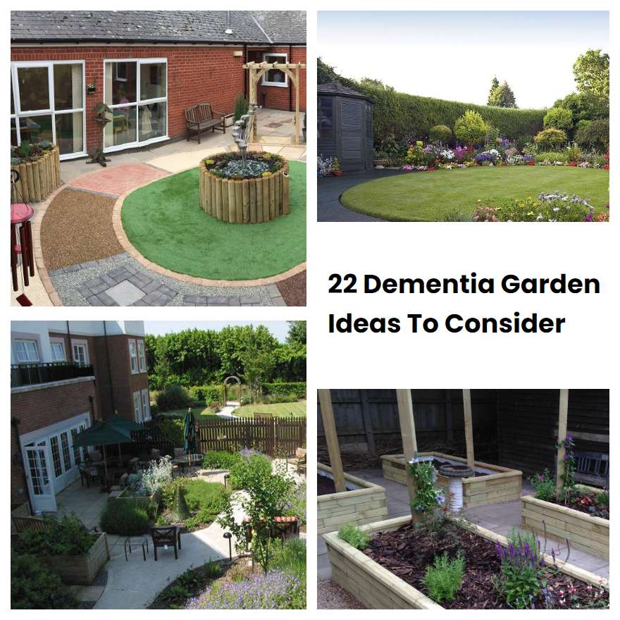 22 Dementia Garden Ideas To Consider