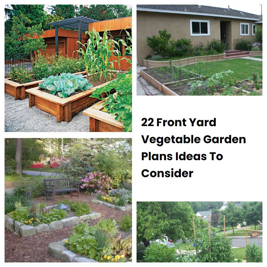 22 Front Yard Vegetable Garden Plans Ideas To Consider SharonSable