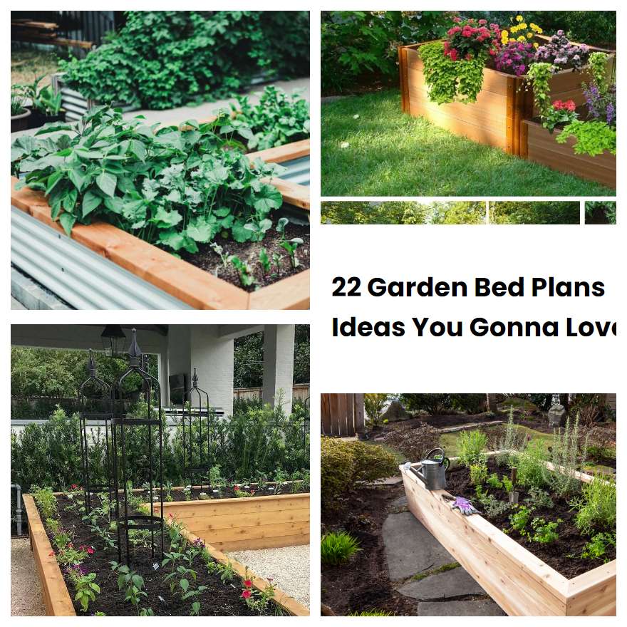 22 Garden Bed Plans Ideas You Gonna Love