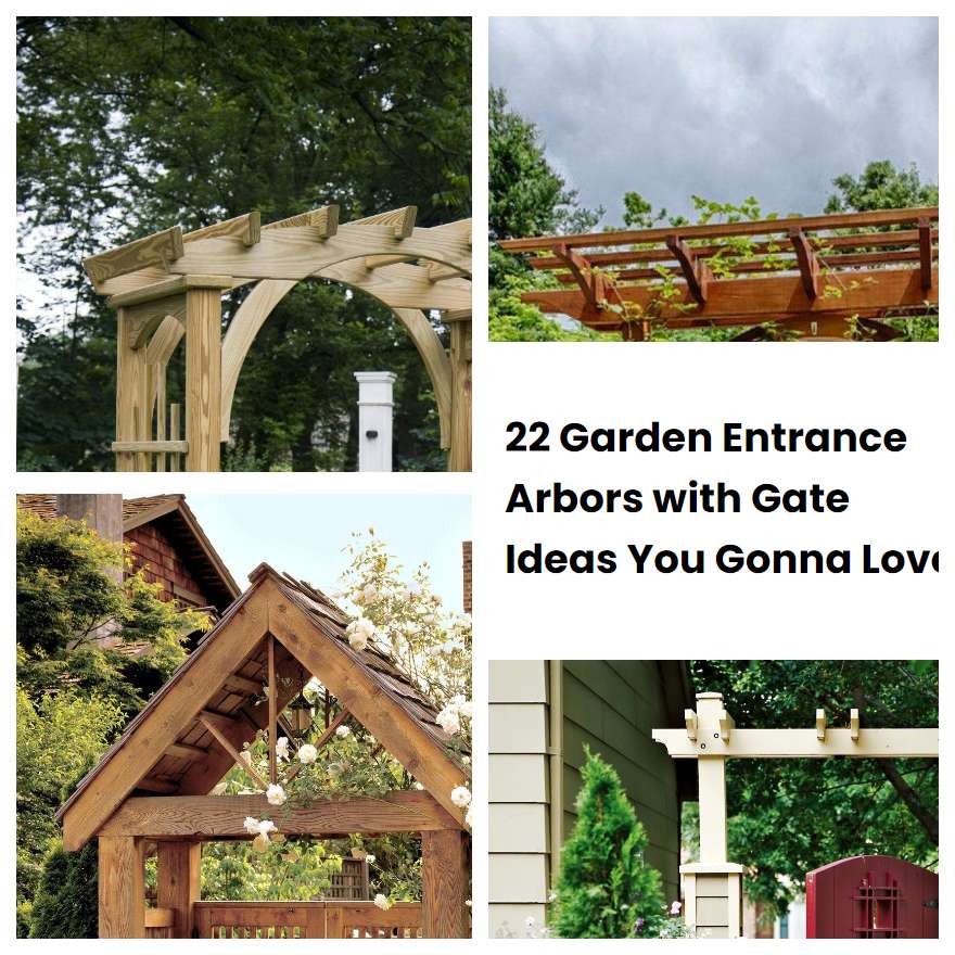 22 Garden Entrance Arbors with Gate Ideas You Gonna Love SharonSable