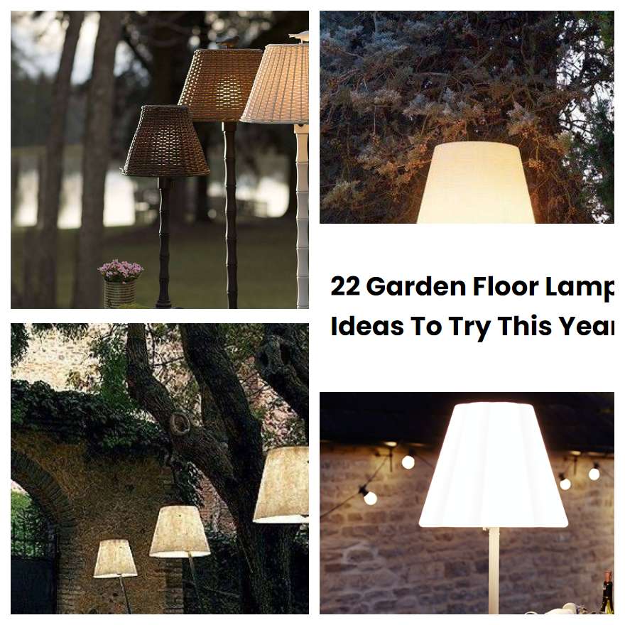 22 Garden Floor Lamp Ideas To Try This Year