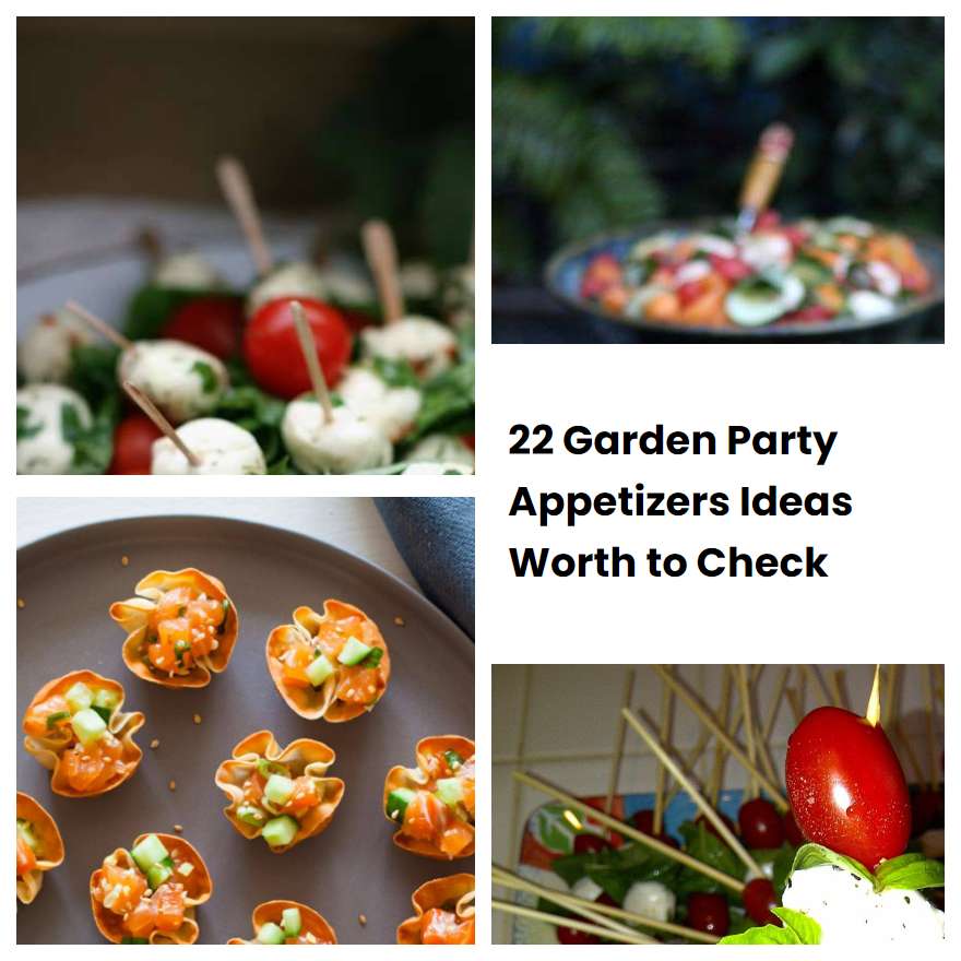 22 Garden Party Appetizers Ideas Worth to Check SharonSable