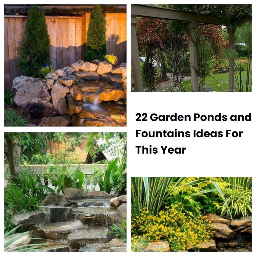22 Garden Ponds and Fountains Ideas For This Year