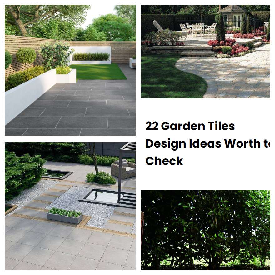 22 Garden Tiles Design Ideas Worth to Check SharonSable